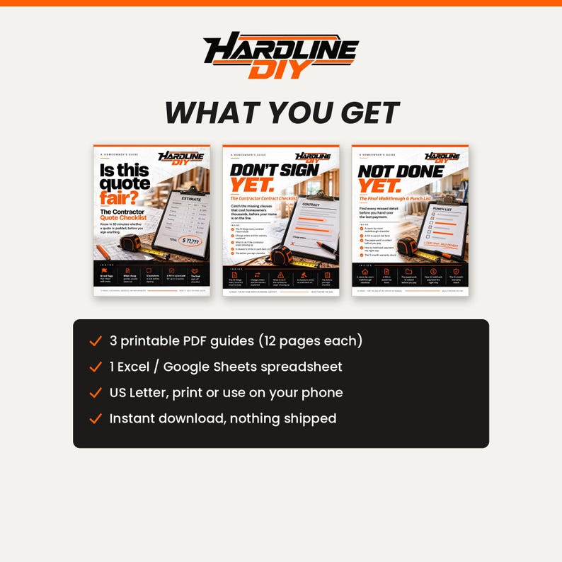 May include: Three digital guides titled Is this quote fair?, DON'T SIGN YET, and NOT DONE YET with the Hardline DIY logo. The text lists 3 printable PDF guides, 1 Excel or Google Sheets spreadsheet, US Letter format, and instant download availability.