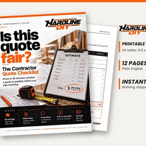 May include: A 12-page printable PDF homeowner's guide titled Is this quote fair? The Contractor Quote Checklist. The cover features a clipboard with an estimate, a tape measure, and a pencil. It is formatted for 8.5 x 11 inch US Letter paper.