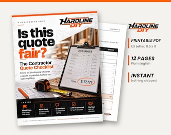 May include: A 12-page printable PDF homeowner's guide titled Is this quote fair? The Contractor Quote Checklist. The cover features a clipboard with an estimate, a tape measure, and a pencil. It is formatted for 8.5 x 11 inch US Letter paper.