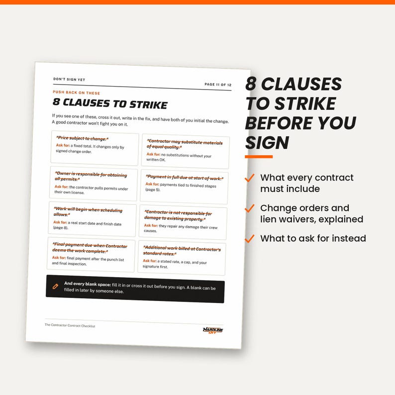 May include: A white document titled 8 CLAUSES TO STRIKE, listing eight contract clauses to remove before signing. The text includes advice on contractor agreements, change orders, and lien waivers, with a black footer box about blank spaces.