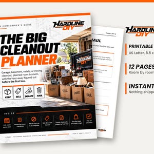 May include: A printable 12-page PDF titled The Big Cleanout Planner by Hardline DIY, measuring 21.59 by 27.94 cm. The cover features a garage cleanout scene with cardboard boxes labelled Keep, Sell, Donate, and Haul, plus a list of included checklists.