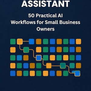 AI-företagsassistent – ​​50 praktiska arbetsflöden för småföretagare (digital PDF)