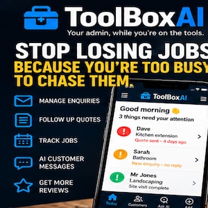 May include: A smartphone displaying the ToolBoxAI app interface with a dashboard showing tasks for Dave, Sarah, and Mr. Jones. The background features the text ToolBoxAI, Your admin, while you're on the tools, and a list of features including manage enquiries.