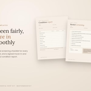 May include: Two beige digital document templates titled Condition report and Renter screening. The text reads Host templates, Screen fairly, move in smoothly, and Midterm rental host kit. The forms include checkboxes and lines for data entry.