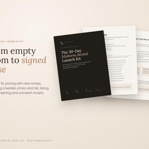 May include: A digital document set titled The 30-Day Midterm Rental Launch Kit, featuring a black cover page with white text and several white interior pages with black text, checklists, and instructional content for property management.
