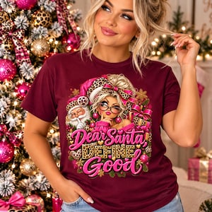 Dear Santa Define Good Christmas T-Shirt, Funny Holiday Shirt, Pink Leopard Christmas Tee