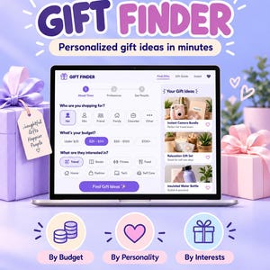 May include: A digital browser app interface titled GIFT FINDER displayed on a laptop screen. The screen shows options to select a recipient, budget, and interests, with a list of gift ideas. The interface includes text and icons.