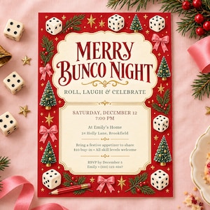 May include: A rectangular red invitation card with cream-colored panels featuring the text Merry Bunco Night, Roll, Laugh & Celebrate, date, time, and location details. The border is decorated with white dice, green trees, and pink bows.