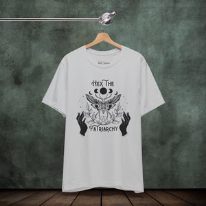 Hex The Patriarchy T-Shirt, Feminist Witchy Apparel,  Empowerment Graphic Tee,  Women&#39;s Feminist Clothing, Witchy Slogan Shirt