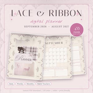 May include: A digital planner titled Lace & Ribbon for September 2026 through August 2027. The planner features 455 hyperlinked pages with a lace border design, including a monthly calendar for September 2026, daily, weekly, and habit trackers.