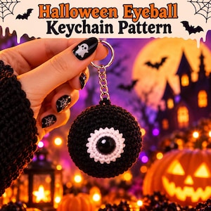 Halloween eyeball crochet keychain pattern, spooky amigurimi PDF, mini Halloween crochet, Digital download