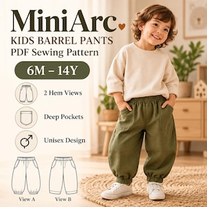 May include: A PDF sewing pattern for kids barrel trousers labelled MiniArc, covering sizes 6M to 14Y. The graphic displays two hem views, deep pockets, and a unisex design, featuring line drawings of the trousers and a child wearing olive green trousers.