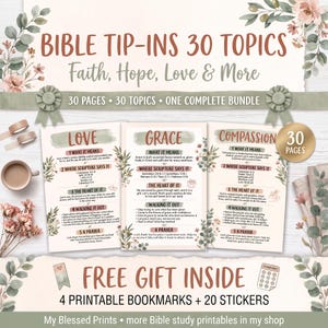 May include: A set of 30 Bible tip-in pages featuring topics like Love, Grace, and Compassion with floral accents. The bundle includes text headers, scripture references, and prayer sections. A free gift of 4 printable bookmarks and 20 stickers is included.