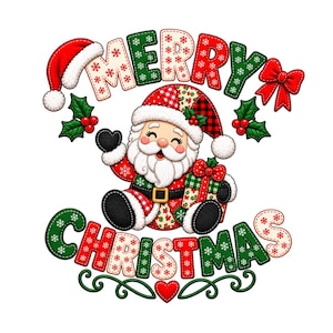 May include: A graphic illustration of Santa Claus wearing a patchwork hat and suit, holding a gift. The text MERRY CHRISTMAS is written in large, patterned letters above and below. Red bows, holly leaves, and berries decorate the design.