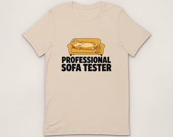 Professional Sofa Tester T-Shirt, Sofa Tester Cat Unisex T-Shirt, Funny Illustrated Gift
