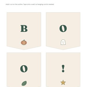 May include: A printable banner template featuring the text A little BOO! banner. Four rectangular pennants with pointed bottoms display the letters B, O, O, and an exclamation point in dark green, accompanied by a pumpkin, ghost, leaf, and star.