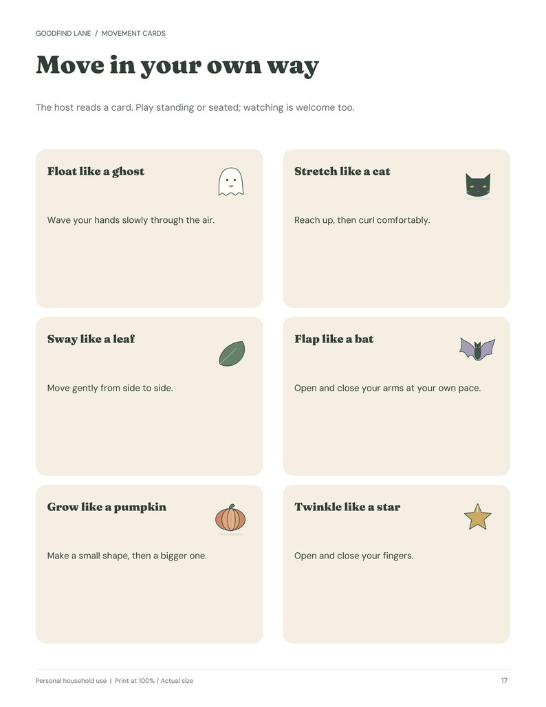 May include: A printable sheet of movement cards titled Move in your own way, featuring six rectangular boxes with instructions and icons: a ghost, cat, leaf, bat, pumpkin, and star. Each card includes text prompts for physical actions.