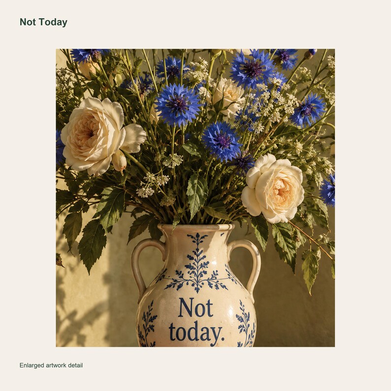 Not Today Poster, Retro Wall Art, 50x70 cm Unframed Matte Print image 3