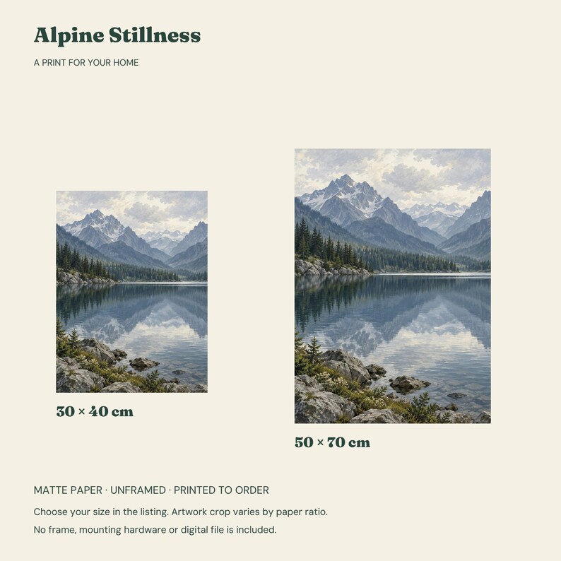 Puede incluir: Dos l&aacute;minas de arte verticales tituladas Alpine Stillness que muestran un paisaje de lago de monta&ntilde;a con picos nevados, pinos y orillas rocosas. Las l&aacute;minas est&aacute;n etiquetadas con dimensiones de 30 x 40 cm y 50 x 70 cm sobre fondo crema.