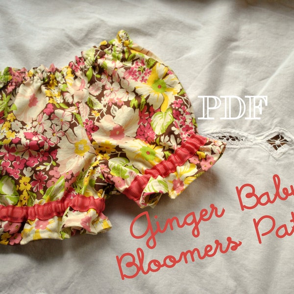 Ginger Baby Bloomers - 6 sizes - Easy PDF Sewing Pattern - Babies Toddlers - Newborn, 0-3, 3-6, 6-12, 18, 24 months