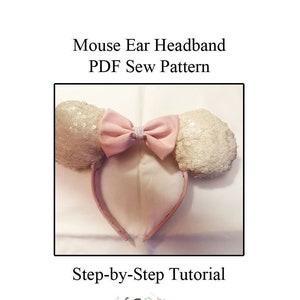 Mouse Ears Pattern & Step-by-Step Sew Tutorial/PDF Pattern/Downloadable Pattern/Sewing Pattern/Accessories
