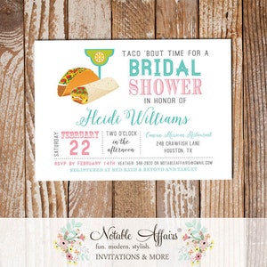 Taco Margarita Party Mexican Fiesta Bridal Shower invitation - Baby Shower, Couples Shower, Engagement, Birthday - cinco de mayo - any event