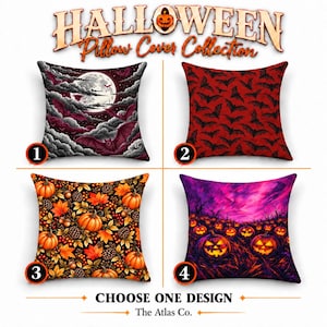 May include: A Halloween Pillow Cover Collection featuring four square designs. Design 1 shows a moonlit night with bats and clouds. Design 2 has a red background with black bats. Design 3 displays pumpkins and autumn leaves. Design 4 depicts jack-o'-lanterns.