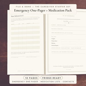 May include: A File & Done Caregiver Starter Set featuring an Emergency One-Pager and Medication Pack. The open document displays a Master Medication List and an In An Emergency form with fields for contacts, health conditions, and medical details.