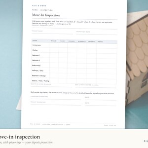 May include: A white Move-In Inspection form with black text and a grid for room-by-room assessment, including columns for walls, floors, ceilings, windows, and fixtures. The document features fields for tenant names, dates, and signatures.