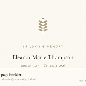 May include: An 8-page booklet cover featuring a cream background with a brown leaf icon, the text IN LOVING MEMORY, the name Eleanor Marie Thompson, and the dates June 12, 1949 &ndash; October 3, 2026. The bottom includes text about the booklet contents.