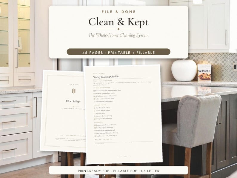 May include: A 46-page printable and fillable cleaning system titled Clean & Kept. The document includes a weekly cleaning checklist with sections for daily routines, rooms, and chores, presented in a clean, professional layout on A4-sized paper.