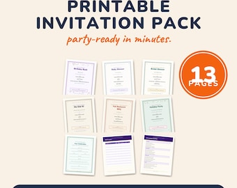 May include: A printable invitation pack featuring 13 pages of templates for various events. The text reads FILE & DONE, PRINTABLE INVITATION PACK, party-ready in minutes, 13 PAGES, INSTANT DOWNLOAD, PRINTABLE PDF, US LETTER, and various event titles.