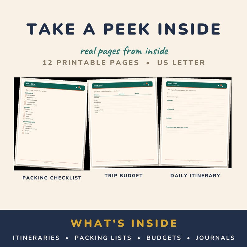 May include: Three printable US Letter pages featuring a packing checklist, trip budget, and daily itinerary. The pages have a dark green header with the text FILE & DONE. The overall text includes TAKE A PEEK INSIDE and WHAT'S INSIDE.