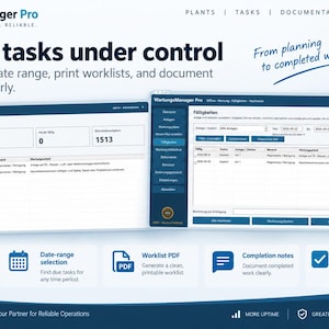 Könnte beinhalten: Eine digitale Benutzeroberfläche für die Software WartungsManager Pro mit zwei Dashboard-Ansichten, Aufgabenlisten, Datumsfiltern und Statusübersichten. Das Layout enthält Textüberschriften wie Keep due tasks under control und From planning to completed work, in Blau- und Weißtönen mit Symbolen für Anlagenfilter, PDF-Arbeitslisten und Abschlussnotizen.