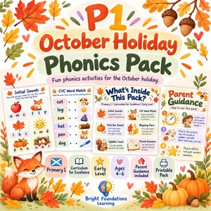 May include: A P1 October Holiday Phonics Pack educational resource featuring autumn-themed illustrations of foxes, pumpkins, and acorns. The pack includes worksheets for initial sounds, CVC word matching, and parent guidance for children ages 4-6.