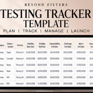 May include: A digital testing tracker template for Google Sheets displayed on a laptop screen. The spreadsheet includes columns for product name, category, shade, factory, and various testing end dates, with an overall status column showing complete, in progress, and not started labels.