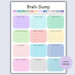 Op de afbeelding: Een Brain Dump plannerpagina met een maandkalender-header, een genummerde dagtracker en twaalf kleurgecodeerde taaksecties met selectievakjes. Secties bevatten labels zoals I Need To Call, Email, Text, Follow Up, Schedule, Do Today, Buy, Research, Tomorrow en Notes. Een paarse cirkel vermeldt Canva Editable.