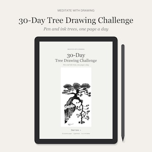 May include: A digital tablet displaying a 30-Day Tree Drawing Challenge with a stylus positioned to the right. The screen shows the title, a black and white ink drawing of a tree on a cliff, and text indicating 30 lessons and practice pages.