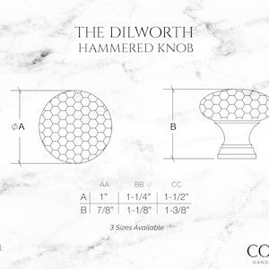 May include: Diagram of The Dilworth Hammered Knob, a solid brass cabinet hardware. The image shows a top-down view and a side view with dimensions. The knob is available in three sizes: 1", 1-1/4", and 1-1/2" in diameter.