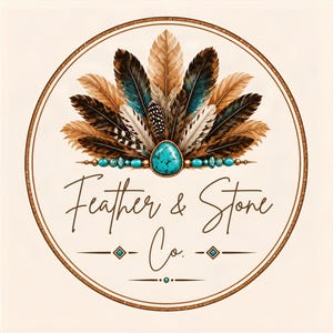 May include: A circular logo featuring a fan of brown, black, and teal feathers arranged behind a central turquoise stone. Below the feathers, the text reads Feather & Stone Co. in a script font, flanked by small diamond and dot accents.
