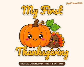 Mi primer Día de Acción de Gracias (archivo SVG PNG DTF, diseño de pavo y calabaza, descarga digital)
