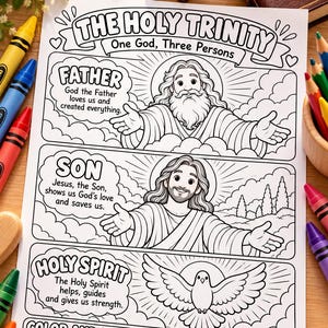 Op de afbeelding: Een zwart-wit kleurplaat met de titel The Holy Trinity One God, Three Persons. Het bevat drie secties die de Vader, de Zoon en de Heilige Geest afbeelden met beschrijvende tekst voor elk, omringd door kleurrijke kleurpotloden.