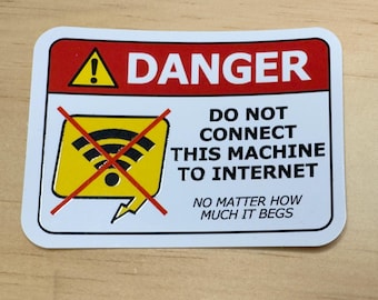 Etiqueta "No conectar la máquina a Internet"