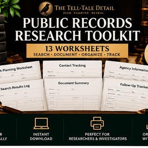 May include: Public Records Research Toolkit featuring 13 printable and fillable PDF worksheets. Includes forms for search planning, contact tracking, agency information, search results logs, document summaries, and follow-up trackers for research.