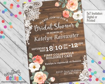 Floral Shower Invitation | Wedding or Baby Shower | Birthday Party  | Digital or Printed | Custom | Wood, lace & flowers
