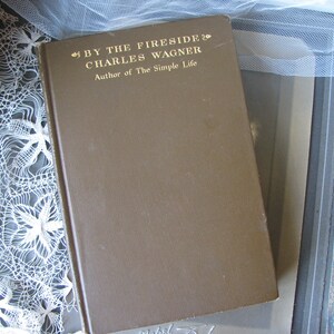 Antique Book, By The Fireside, Antique Novel, Literary Fiction, Charles Wagoner