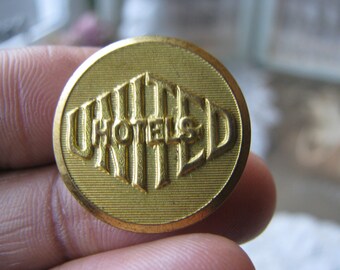 Antique United Hotels Uniform Button, Gold Plated Brass