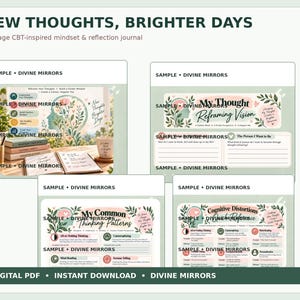 May include: A 71-page CBT-inspired mindset and reflection journal titled New Thoughts, Brighter Days. The digital PDF includes pages with floral illustrations, cognitive distortion charts, and writing prompts for reframing thoughts and mindset.
