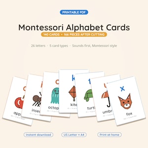 May include: A set of printable Montessori alphabet cards featuring 140 cards and 166 pieces after cutting. The cards display letters, illustrations, and words like apple, insect, octopus, kite, turtle, umbrella, and fox with phonetic guides.