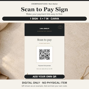 Puede incluir: Una plantilla de letrero de pago por escaneo de 12,7 x 17,8 cm con un encabezado negro con el texto Luna Jewelry, un marcador de posición de código QR central y un botón negro en la parte inferior con el texto ADD YOUR OWN QR. Diseño beige.